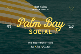 Palm Bay Font for Social Design Projects